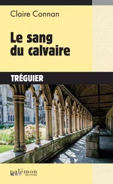 Le sang du calvaire