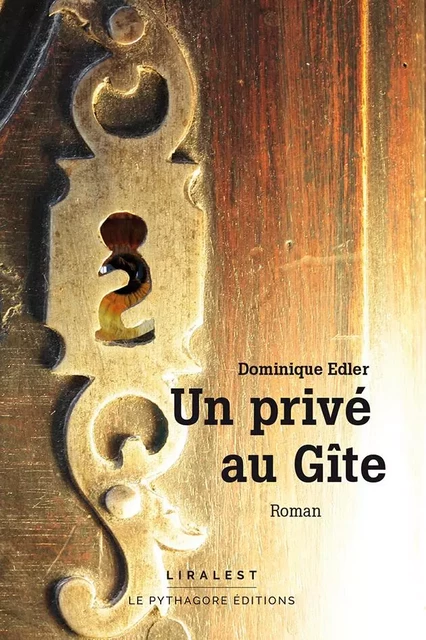 Un privé au gîte - DOMINIQUE EDLER - LE PYTHAGORE