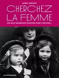 Cherchez la femme