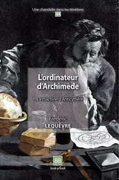 L'ordinateur d'Archimède 1