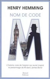 Nom de code : M