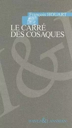 LE CARRE DES COSAQUES