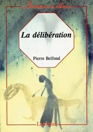 LA DELIBERATION