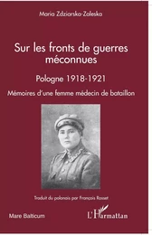 Sur les fronts de guerres méconnues