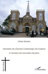 Histoire de l'Eglise catholique du Congo