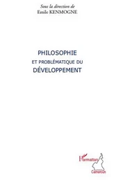 Philosophie et problématique du développement