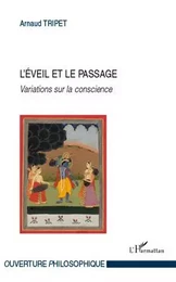 L'éveil et le passage