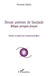 Douze poèmes de Saudade