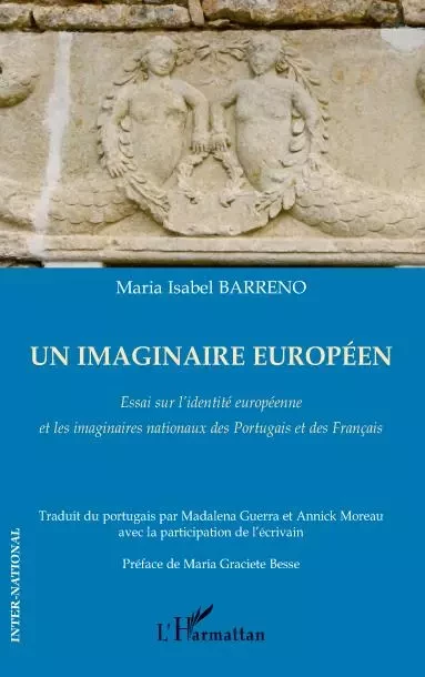 Un imaginaire européen - Maria Isabel Barreno - Editions L'Harmattan