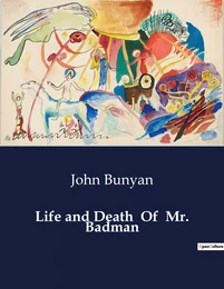 Life and Death  Of  Mr. Badman