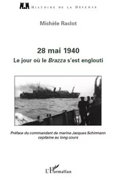 28 mai 1940. Le jour où le Brazza s'est englouti