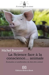 La Science face à la conscience... animale