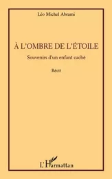 A l'ombre de l'étoile