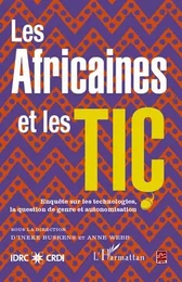 LES AFRICAINES ET LES TIC ENQUETE SUR LES TECHNOLOGIES LA