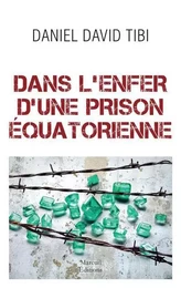 Dans l'enfer d'une prison equatorienne