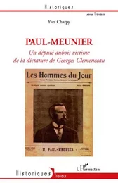 Paul-Meunier, un député aubois victime de la dictature de Ge