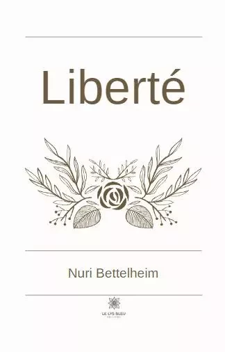 Liberté - Chloe Depont - LE LYS BLEU