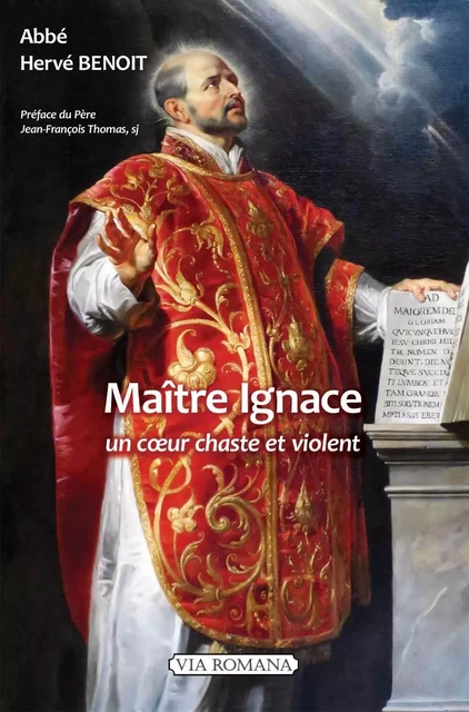 Maître Ignace - Hervé Benoît - VIA ROMANA