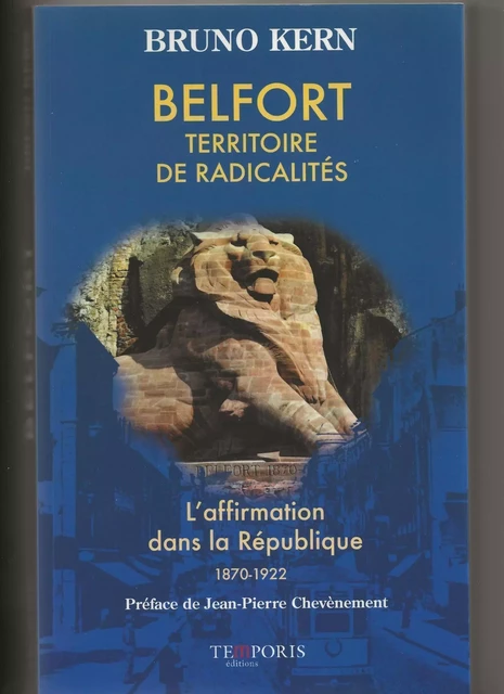 Belfort, territoire de radicalités - Bruno Kern - TEMPORIS