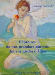 L'épreuve de nos premiers parents dans le jardin d'Eden