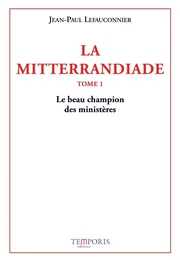 La Mitterrandiade