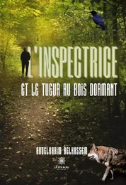 L’inspectrice et le tueur au bois dormant