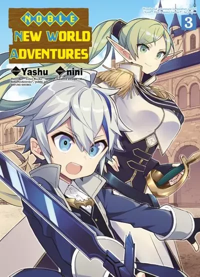 Noble new world adventures T03 - Hideaki Koyasu, Claire Antonini,  Yashu - Komikku