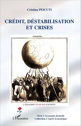 Crédit, déstabilisation et crises