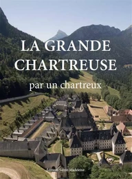 La Grande Chartreuse