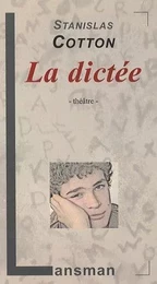 LA DICTEE