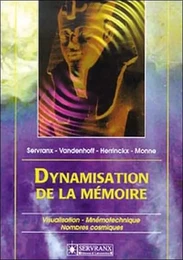 Dynamisation de la mémoire