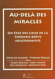 AU DELA DES MIRACLES