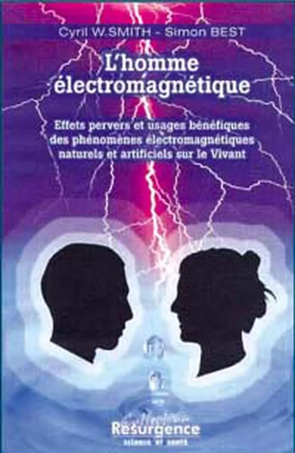 Homme électromagnétique - Simon Best, Cyril W. Smith - MARCO PIETTEUR RESURGENCE