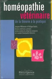 Homéopathie vétérinaire - Théorie pratique