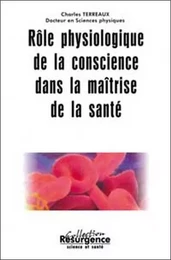 Rôle physiologique de la conscience