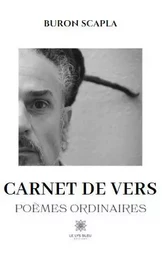 Carnet de vers - Poèmes ordinaires