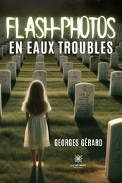 Flash-photos en eaux troubles