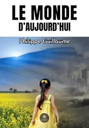 Le monde d’aujourd’hui