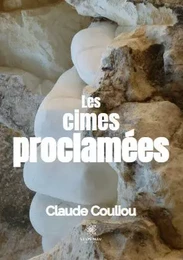 Les cimes proclamées