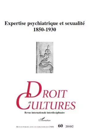 Expertise psychiatrique et sexualité 1850-1930 -  - Editions L'Harmattan