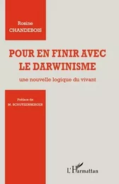 Pour en finir avec le darwinisme