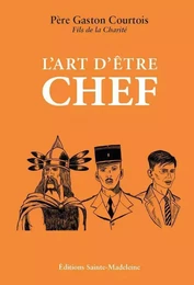 L'Art d'être chef