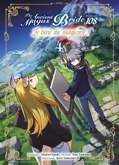 Le bleu du magicien T04 - Psaume 108 The ancient magus bride - Kore Yamazaki, Makoto Sanda - Komikku