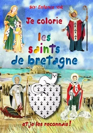 Je colorie les saints de Bretagne et je les reconnais!