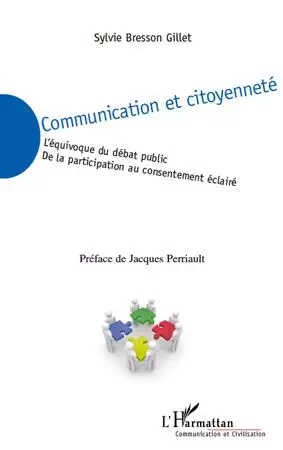 Communication et citoyenneté - Sylvie Bresson Gillet - Editions L'Harmattan