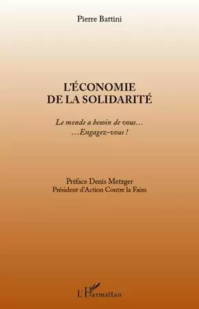 L'économie de la solidarité - Pierre Battini - Editions L'Harmattan