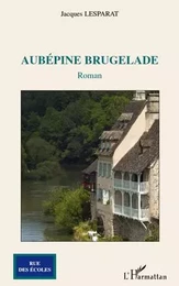 Aubépine brugelade