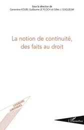 La notion de continuité, des faits au droit