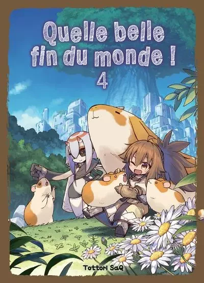 Quelle belle fin du monde ! T04 - Saq Tottori - Komikku