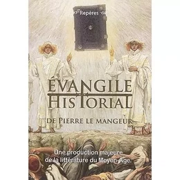 Evangile historial de Pierre le Mangeur